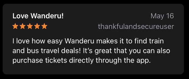 Review from a Wanderu user who was pleased with the capabilities of the Wanderu app.