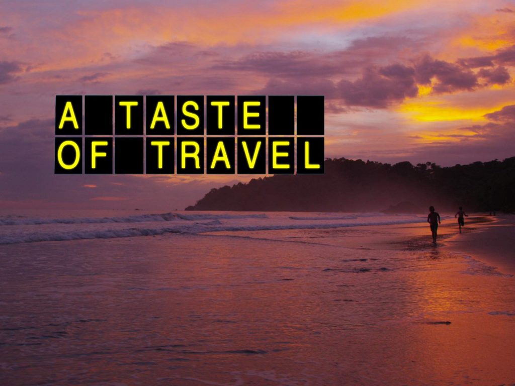 A Taste of Travel